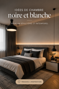 Chambre décorée en noir et blanc avec des éléments modernes