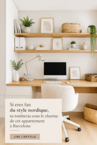 Appartement lumineux à Barcelone avec décoration scandinave confortable et moderne.