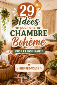 Chambre décorée dans un style bohème chaleureux avec des éléments cosy