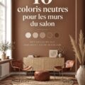Un salon décoré avec des couleurs neutres et apaisantes, créant une atmosphère chaleureuse.
