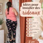 Idées créatives pour sublimer vos rideaux dans votre salon.