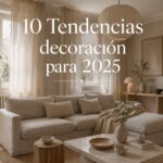 Présentation de 10 tendances déco pour 2025 avec des éléments modernes et chaleureux.