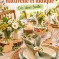 Mise en place d'une table conviviale avec des éléments naturels et ludiques.